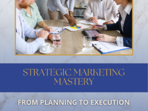 Strategic Marketing Mastery Checklist