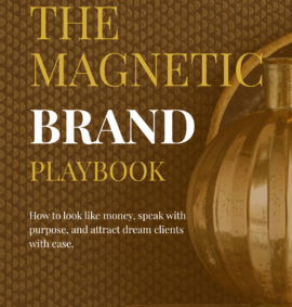 The Magnetic Brand Playbook